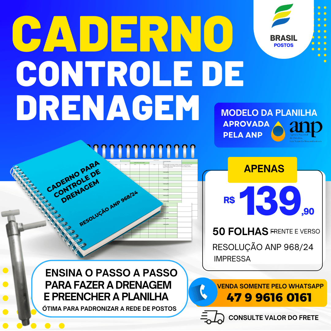 Caderno de Controle de Drenagem (Conforme Resolução ANP 968/24) Caderno de Controle de Drenagem (Conforme Resolução ANP 968/24)