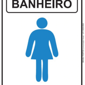 Sinalizaçãoo- Placa Banheiro Feminino