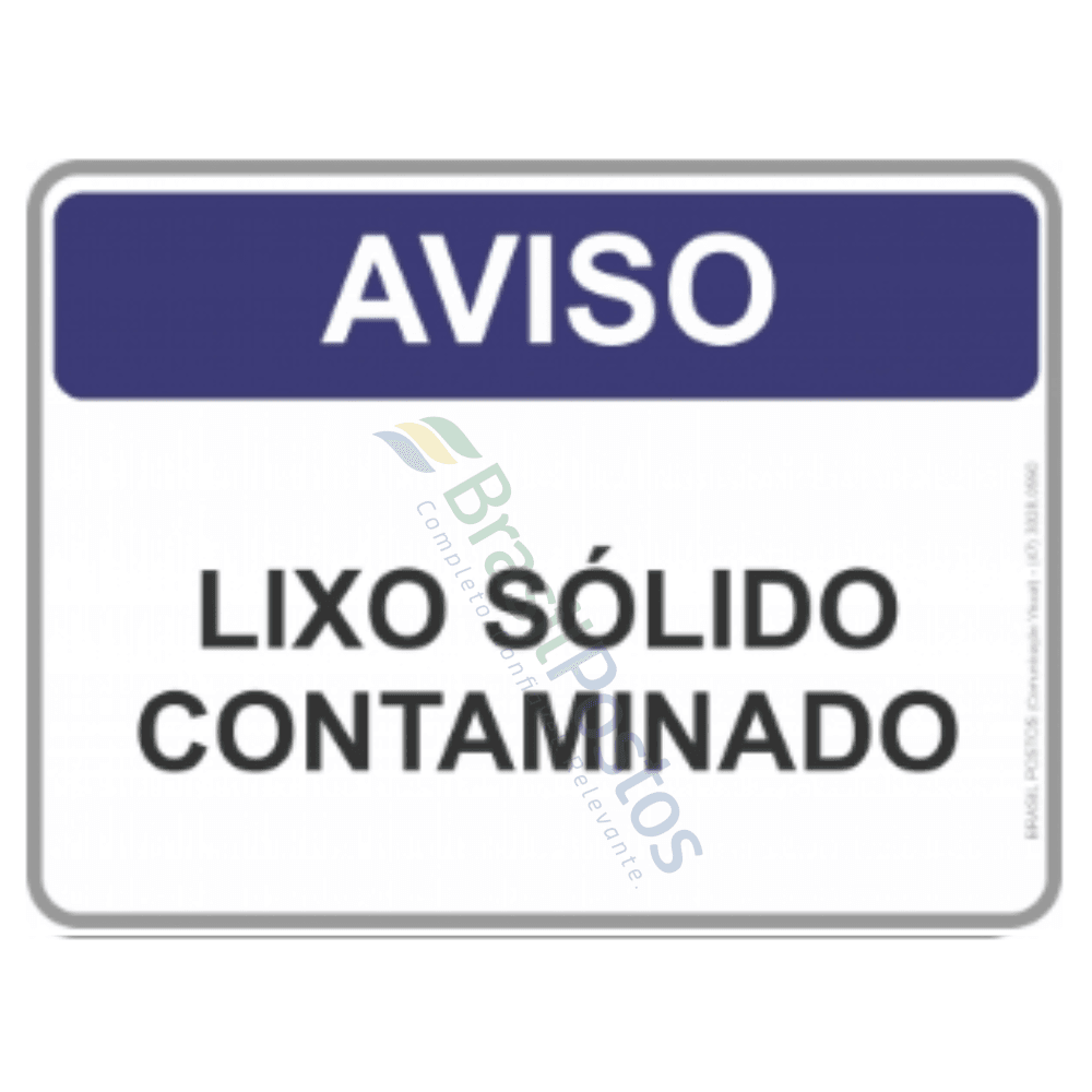 Segurança - Lixo Sólido Contaminado Segurança - Lixo Sólido Contaminado